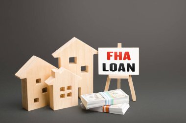 Residential buildings and easel with FHA loan. Mortgage insured by Federal Housing Administration Loan. An affordable financial instrument for borrowers with a low credit score. High risk of default clipart