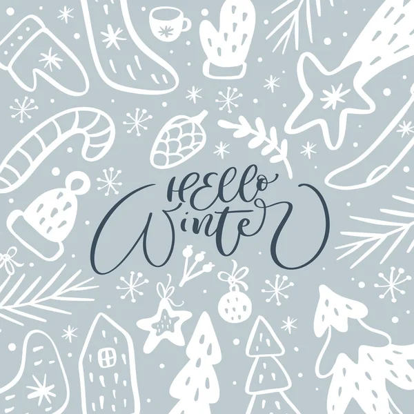 Olá Inverno vetor caligráfico lettering texto e xmas doodle elementos escandinavos. Cartão de felicitações para as férias de inverno Feliz Natal e Feliz Ano Novo — Vetor de Stock