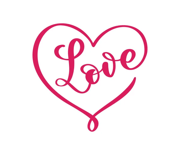 Handgeschreven Laser Gesneden Kalligrafie Tekst Liefde Hart Happy Valentijnsdag Romantische — Stockvector