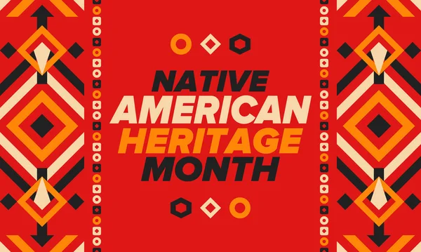 Amerikai Őslakos Örökség Hónapja Novemberben Amerikai Indián Kultúra Ünnepeljünk Évente — Stock Vector
