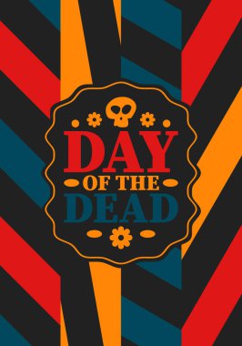 Kasım 'da Ölüler Günü. Ölülerin anısına adanmış bir tatil. Yıllık kutlamaları Meksika ve diğer Latin Amerika ülkelerinde yapın. Meksika ve İspanyol gelenekleri ve kafatası dokusu. Vektör posteri