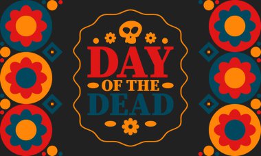 Kasım 'da Ölüler Günü. Ölülerin anısına adanmış bir tatil. Yıllık kutlamaları Meksika ve diğer Latin Amerika ülkelerinde yapın. Meksika ve İspanyol gelenekleri ve kafatası dokusu. Vektör posteri