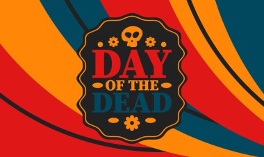 Kasım 'da Ölüler Günü. Ölülerin anısına adanmış bir tatil. Yıllık kutlamaları Meksika ve diğer Latin Amerika ülkelerinde yapın. Meksika ve İspanyol gelenekleri ve kafatası dokusu. Vektör posteri