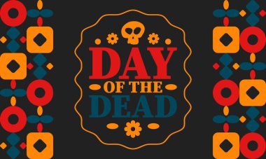 Kasım 'da Ölüler Günü. Ölülerin anısına adanmış bir tatil. Yıllık kutlamaları Meksika ve diğer Latin Amerika ülkelerinde yapın. Meksika ve İspanyol gelenekleri ve kafatası dokusu. Vektör posteri