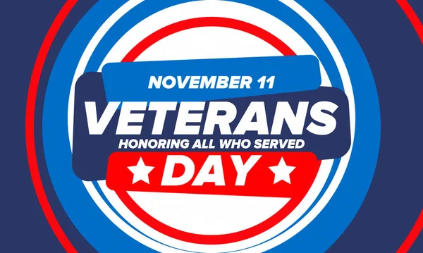 Veterans Day in United States. Federal holiday, celebrated annual in November 11. Honoring all who served. Patriotic american military concept. Poster, card, banner and background. Vector illustration