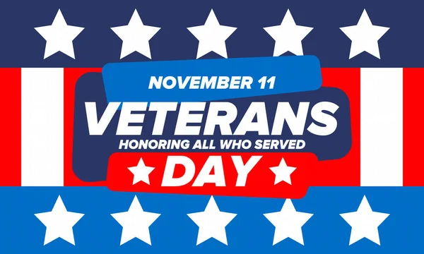アメリカの退役軍人の日 連邦休日 11月11日に毎年祝われます 全ての奉仕者を称えます 愛国的なアメリカ軍の概念 ポスター カード バナー ベクターイラスト — ストックベクタ