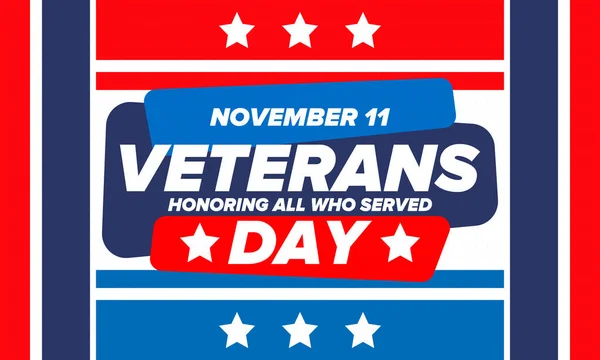 Veterans Day in United States. Federal holiday, celebrated annual in November 11. Honoring all who served. Patriotic american military concept. Poster, card, banner and background. Vector illustration