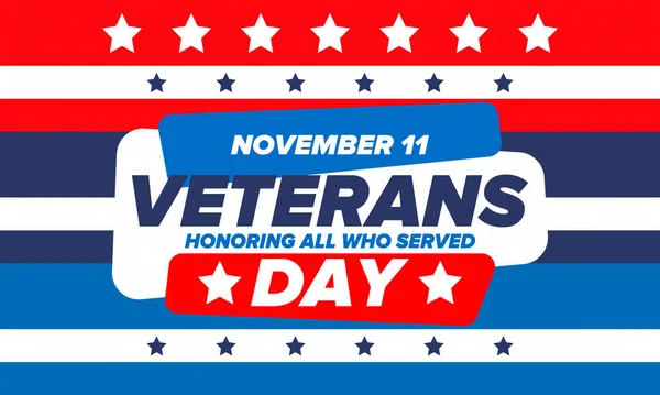 Veterans Day in United States. Federal holiday, celebrated annual in November 11. Honoring all who served. Patriotic american military concept. Poster, card, banner and background. Vector illustration