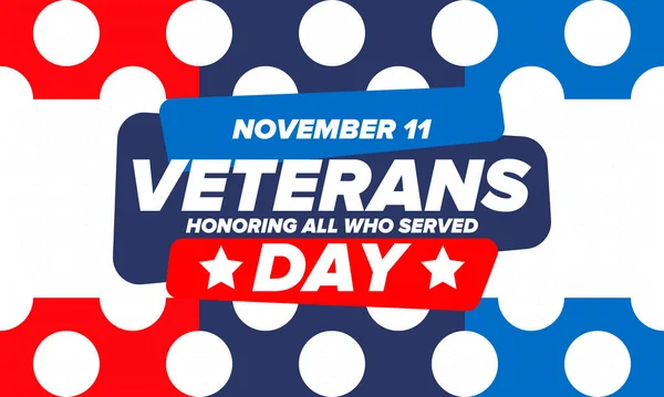 Veterans Day in United States. Federal holiday, celebrated annual in November 11. Honoring all who served. Patriotic american military concept. Poster, card, banner and background. Vector illustration