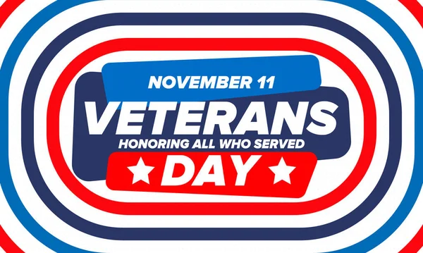 Veterans Day in United States. Federal holiday, celebrated annual in November 11. Honoring all who served. Patriotic american military concept. Poster, card, banner and background. Vector illustration