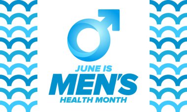 Haziran 'da Ulusal Erkek Sağlığı Ayı. Sağlık eğitimi programı. Amerika 'da yıllık kutlama. Tıbbi konsept. Bakım ve sağlık. Poster, kart, afiş ve geçmiş. Vektör illüstrasyonu