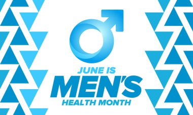 Haziran 'da Ulusal Erkek Sağlığı Ayı. Sağlık eğitimi programı. Amerika 'da yıllık kutlama. Tıbbi konsept. Bakım ve sağlık. Poster, kart, afiş ve geçmiş. Vektör illüstrasyonu