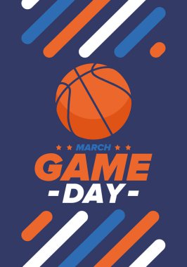Maç günü. Mart ayında basketbol playoff 'u. Amerika 'da süper spor partisi. Sezon turnuvasının son maçları. Profesyonel takım şampiyonluğu. Basketbol topu. Spor afişi. Vektör