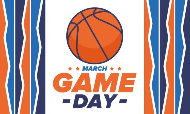 Maç günü. Mart ayında basketbol playoff 'u. Amerika 'da süper spor partisi. Sezon turnuvasının son maçları. Profesyonel takım şampiyonluğu. Basketbol topu. Spor afişi. Vektör