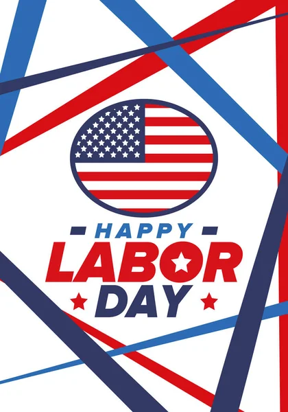 Happy Labor Day. Public federal holiday, celebrate annual in United States. American labor movement. Patriotic american elements. Poster, card, banner and background. Vector illustration