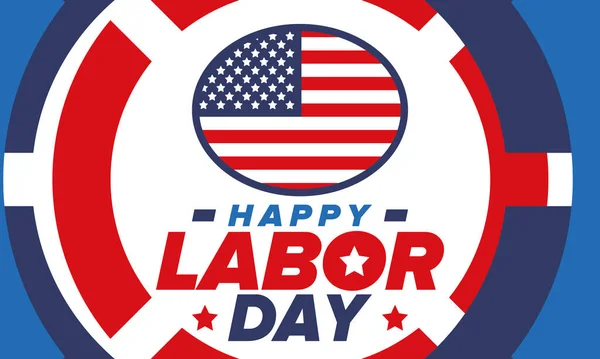 Happy Labor Day. Public federal holiday, celebrate annual in United States. American labor movement. Patriotic american elements. Poster, card, banner and background. Vector illustration