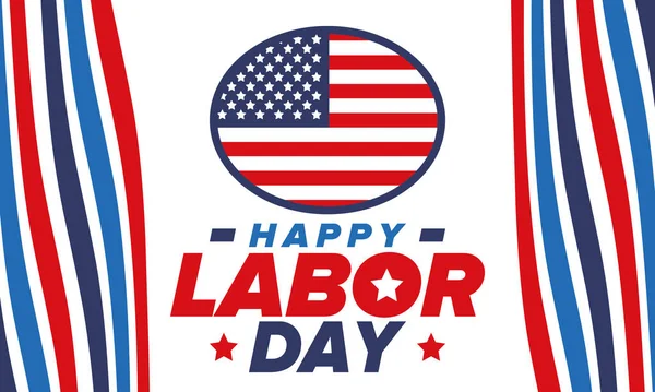 Happy Labor Day. Public federal holiday, celebrate annual in United States. American labor movement. Patriotic american elements. Poster, card, banner and background. Vector illustration