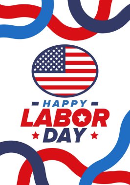 Mutlu İşçi Bayramı. Federal bayram, Amerika 'da yıllık kutlama. Amerikan işçi hareketi. Vatansever Amerikan unsurları. Poster, kart, afiş ve geçmiş. Vektör illüstrasyonu