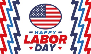 Mutlu İşçi Bayramı. Federal bayram, Amerika 'da yıllık kutlama. Amerikan işçi hareketi. Vatansever Amerikan unsurları. Poster, kart, afiş ve geçmiş. Vektör illüstrasyonu