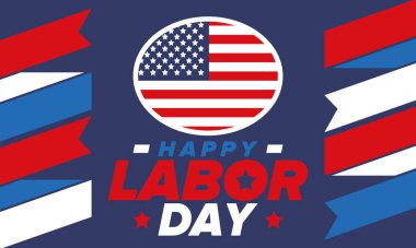 Mutlu İşçi Bayramı. Federal bayram, Amerika 'da yıllık kutlama. Amerikan işçi hareketi. Vatansever Amerikan unsurları. Poster, kart, afiş ve geçmiş. Vektör illüstrasyonu