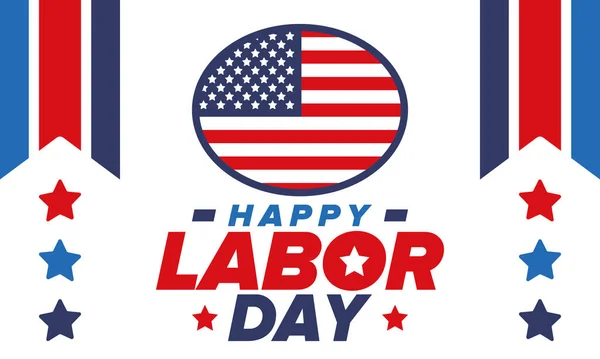 Happy Labor Day. Public federal holiday, celebrate annual in United States. American labor movement. Patriotic american elements. Poster, card, banner and background. Vector illustration