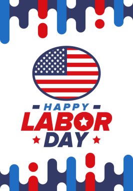 Mutlu İşçi Bayramı. Federal bayram, Amerika 'da yıllık kutlama. Amerikan işçi hareketi. Vatansever Amerikan unsurları. Poster, kart, afiş ve geçmiş. Vektör illüstrasyonu