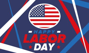 Mutlu İşçi Bayramı. Federal bayram, Amerika 'da yıllık kutlama. Amerikan işçi hareketi. Vatansever Amerikan unsurları. Poster, kart, afiş ve geçmiş. Vektör illüstrasyonu