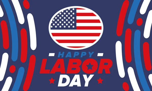 Happy Labor Day. Public federal holiday, celebrate annual in United States. American labor movement. Patriotic american elements. Poster, card, banner and background. Vector illustration