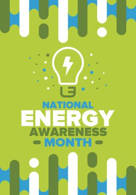 National Energy Awareness Month in October. Optimization and management of energy consumption. The introduction of advanced technology, encourage the use of renewable energy. Energy security. Vector