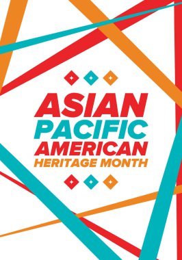 Asya Pasifik Amerikan Mirası Ayı. Mayıs 'ta kutlandı. Amerika Birleşik Devletleri 'ndeki Asya kökenli Amerikalıların ve Pasifik Adalılarının kültürünü, geleneklerini ve tarihini kutlar. Poster, kart, pankart. Vektör