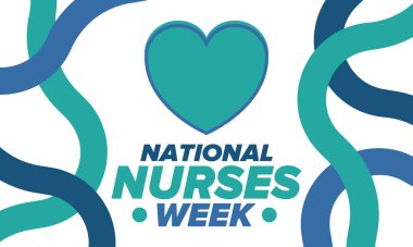 Ulusal Hemşireler Haftası. Teşekkürler hemşireler. Tıbbi ve sağlık hizmetleri konsepti. Virüslere ve hastalıklara karşı savaşanlar. Doktorların şerefine. Amerika 'da yıllık kutlama. Vektör illüstrasyon posteri