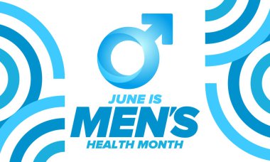 Haziran 'da Ulusal Erkek Sağlığı Ayı. Sağlık eğitimi programı. Amerika 'da yıllık kutlama. Tıbbi konsept. Bakım ve sağlık. Poster, kart, afiş ve geçmiş. Vektör illüstrasyonu