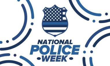 Mayıs 'ta Ulusal Polis Haftası. Amerika 'da yıllık kutlama. Kahraman polisin onuruna. Polis rozeti ve vatansever unsurlar. Subaylar Anma Günü. Poster, kart, pankart. Vektör illüstrasyonu