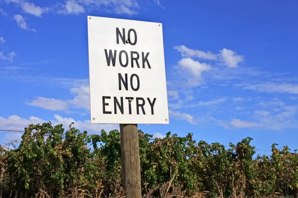 Sign Reading Work Entry Front Vineyard — Stockfoto