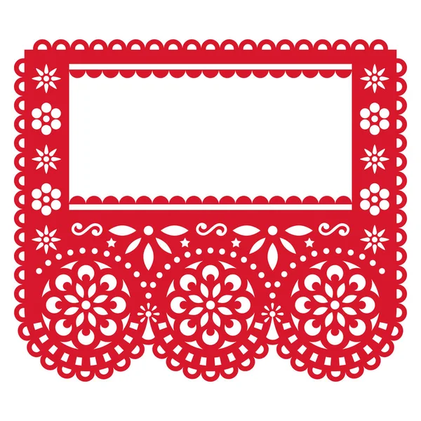纸皮卡多派对花环装饰 矢量模板设计与文字空白 红色墨西哥纸削减背景与花卉和几何形状 — 图库矢量图片