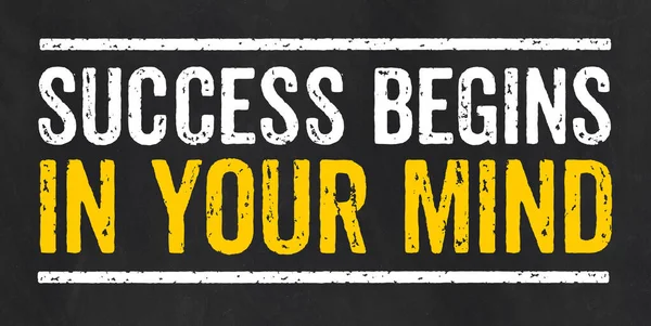 Blackboard Text Success Begins Your Mind — Stok fotoğraf