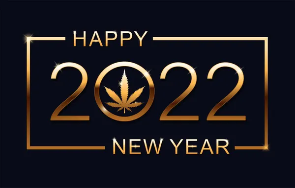 Gelukkig Nieuwjaar 2022 Nieuwjaar Glanzende Achtergrond Met Marihuana Blad Vectorillustratie Rechtenvrije Stockillustraties