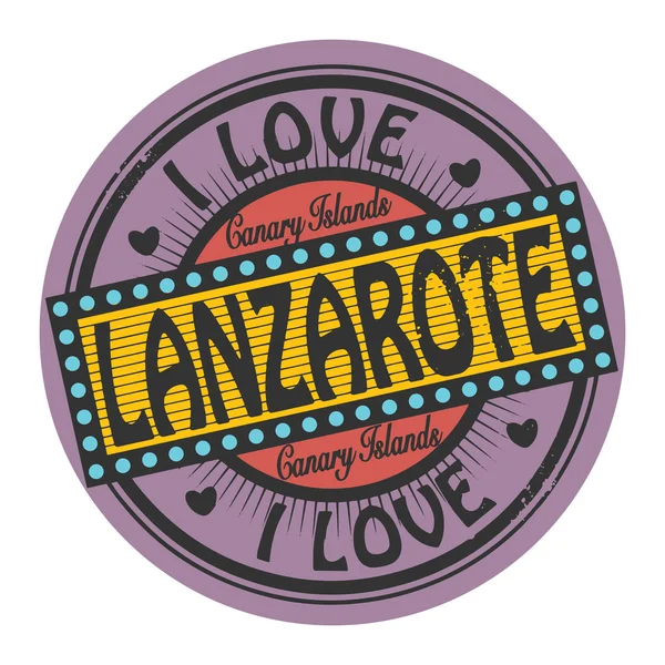 Timbre avec texte I Love Lanzarote — Image vectorielle