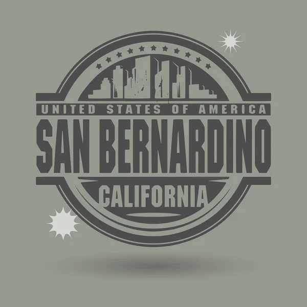 Timbro o etichetta con testo San Bernardino, California — Vettoriale Stock