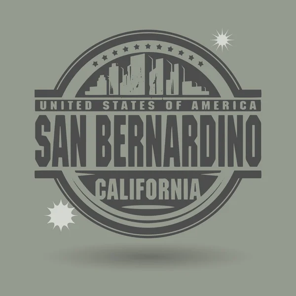 Sello o etiqueta con texto San Bernardino, California dentro — Archivo Imágenes Vectoriales