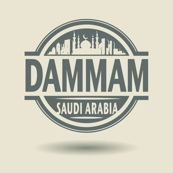 Stempel oder Etikett mit Text dammam, saudi arabia inside — Stockvektor