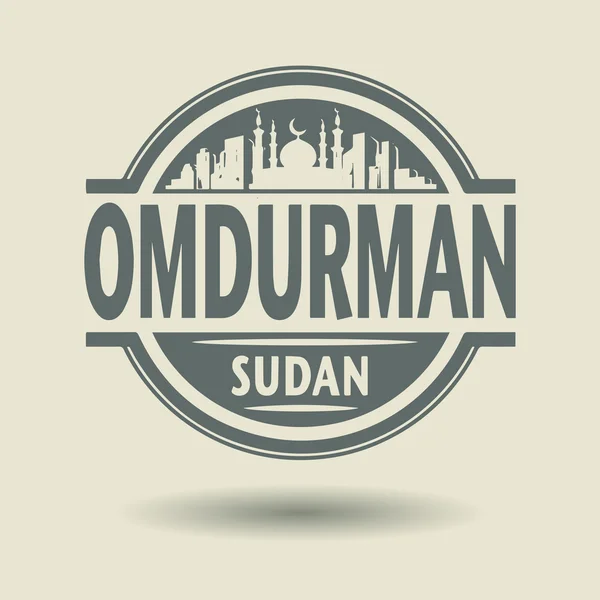 Stamp or label with text Omdurman, Sudan inside — Stock Vector