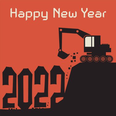 İnşaat alanında çalışan traktör kazıcısı, yeni yıl 2022 tebrik kartı, vektör illüstrasyonu
