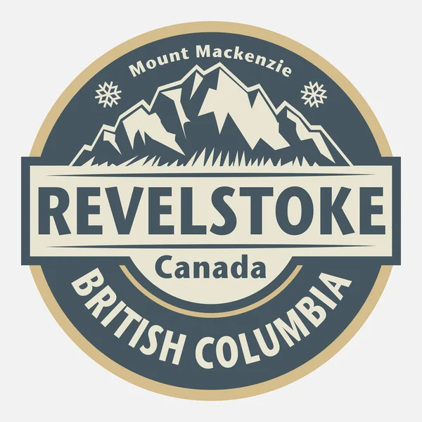 标题为Revelstoke的邮票或徽章 加拿大不列颠哥伦比亚省 矢量图解 — 图库矢量图片