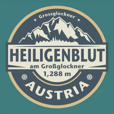 Avusturya 'nın Heiligenblut am Grosglockner adıyla soyut pul veya amblem, vektör illüstrasyon