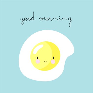   Sevimli kızarmış yumurta karakteri ve yazı: Günaydın. Çocuk eşyaları, kartlar, posterler, afişler, çocuk kitapları, pakette baskı, kıyafet, kumaş, duvar kâğıdı, tekstil ya da tabakta baskı.