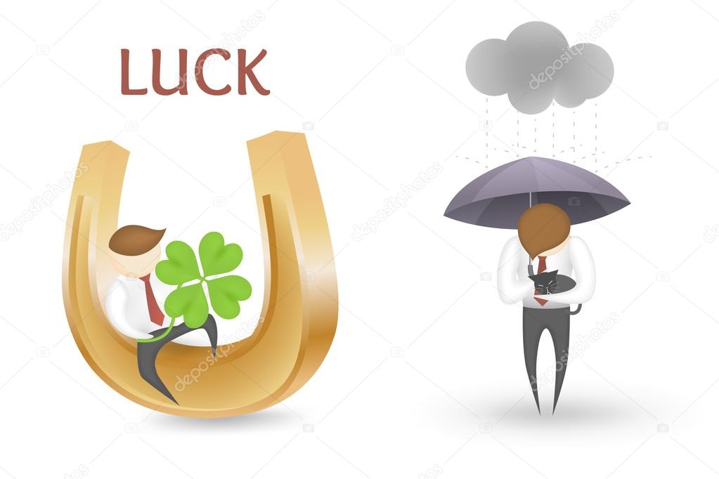 Good luck and bad luck