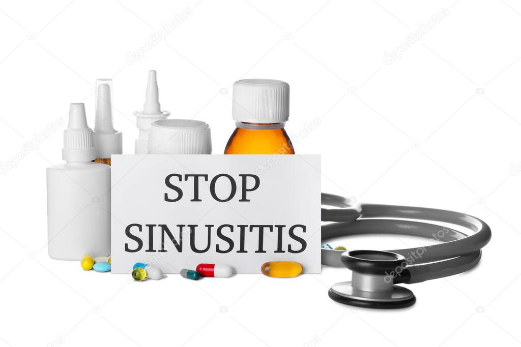 Card with phrase STOP SINUSITIS, stethoscope and different drugs on white background