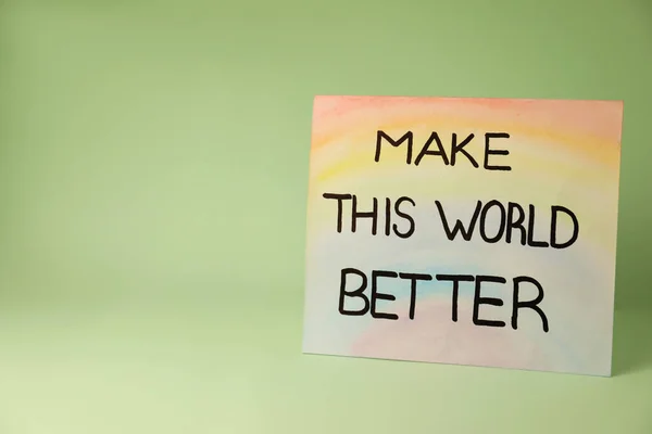 Carte Avec Phrase Make World Better Sur Fond Vert Pastel — Photo