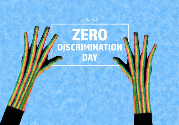 Nul Discriminatiedag Maart Een Tekening Van Twee Kleurrijke Handen Met — Stockfoto